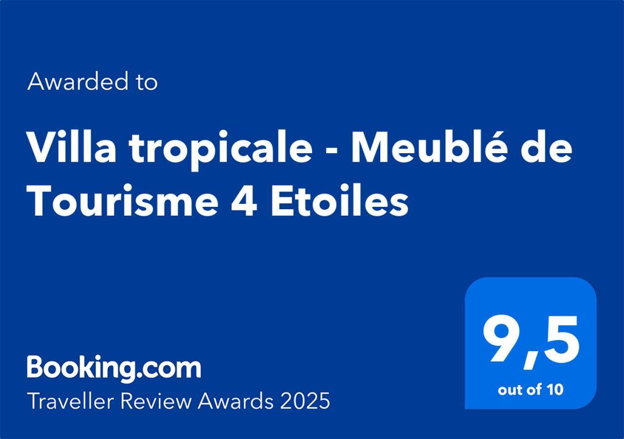 Villa Tropicale - Meuble De Tourisme 4 Etoiles サンジルレバン エクステリア 写真